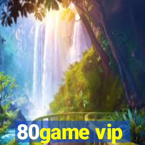 80game vip